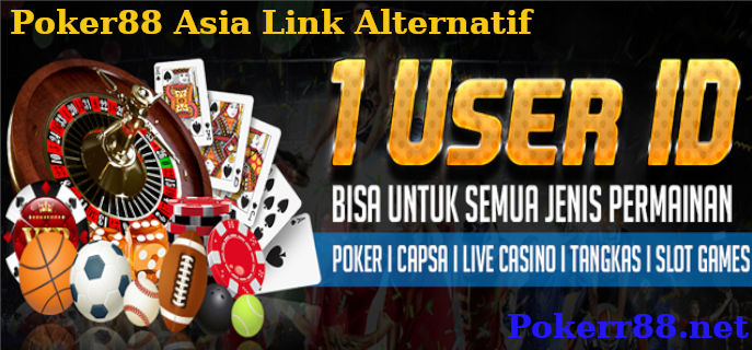 poker88 asia link alternatif